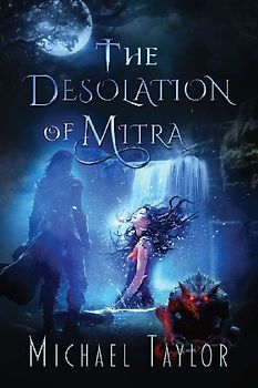 The Desolation of Mitra