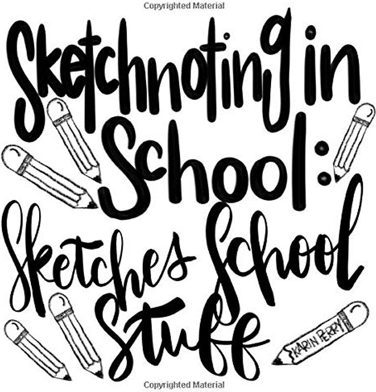 Sketchnoting in School: Sketches School Stuff