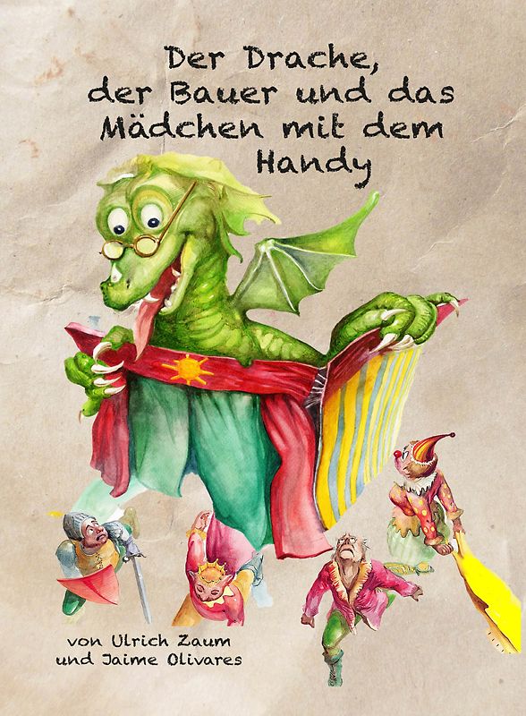 Der Drache, der Bauer und das Mädchen mit dem Handy