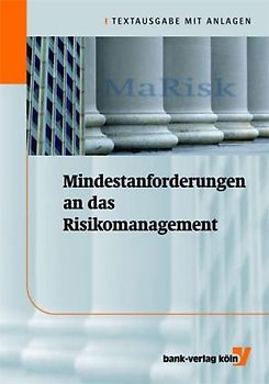 Mindestanforderungen an das Risikomanagement