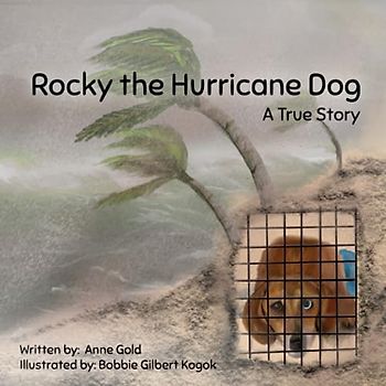 Rocky the Hurricane Dog: A True Story