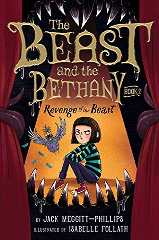 Revenge of the Beast: Volume 2 (Beast and the Bethany, 2)