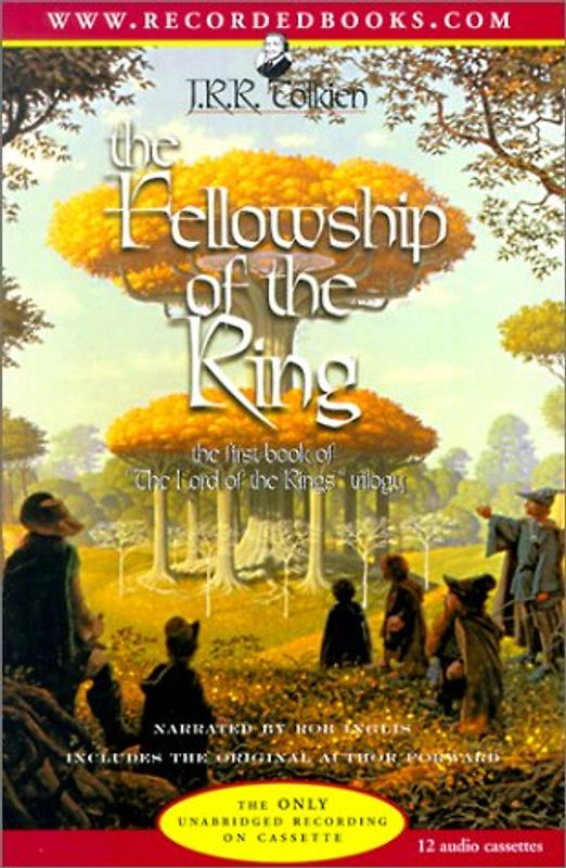The Fellowship of the Ring (Lord of the Rings) - J. R. R. Tolkien