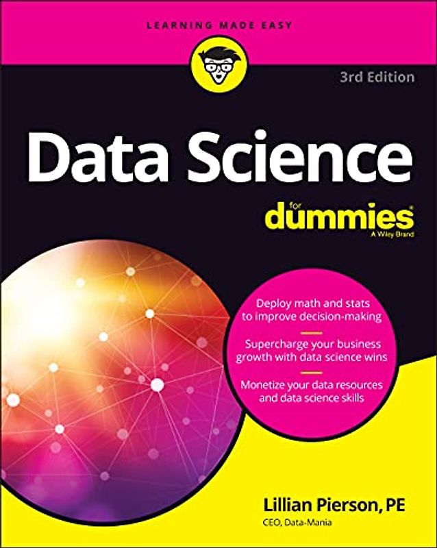 Data Science For Dummies (For Dummies (Computer/Tech))