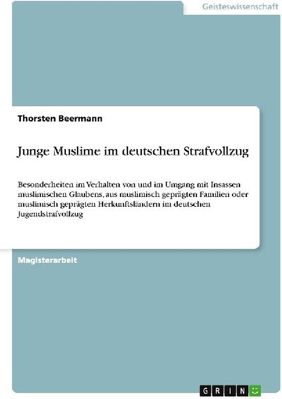 Junge Muslime im deutschen Strafvollzug