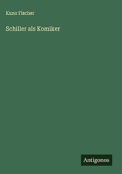 Schiller als Komiker
