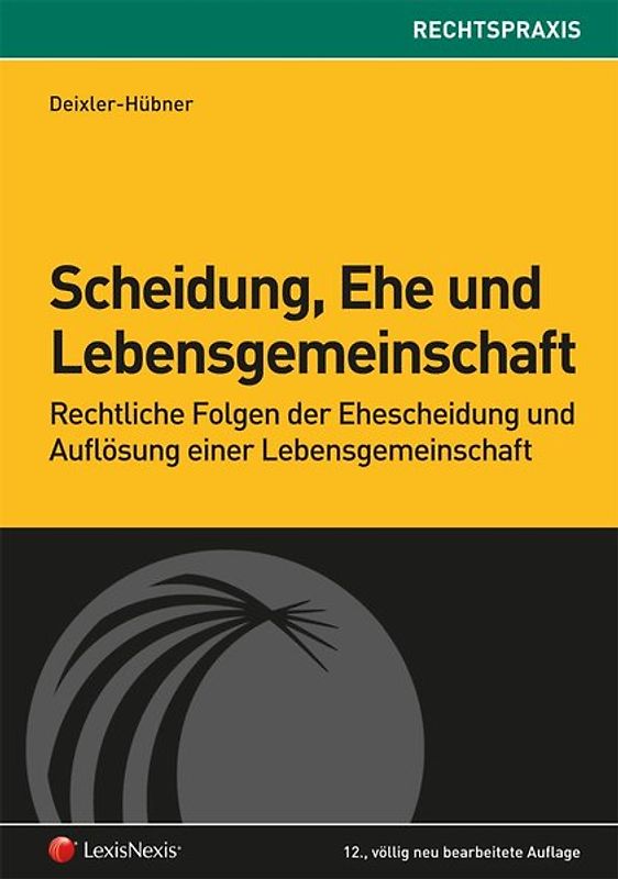 Scheidung, Ehe und Lebensgemeinschaft
