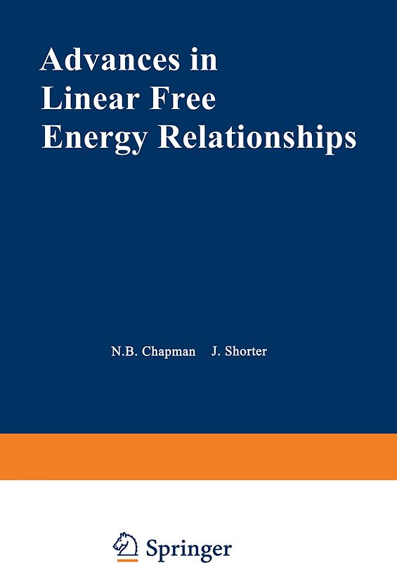 Advances in Linear Free Energy Relationships