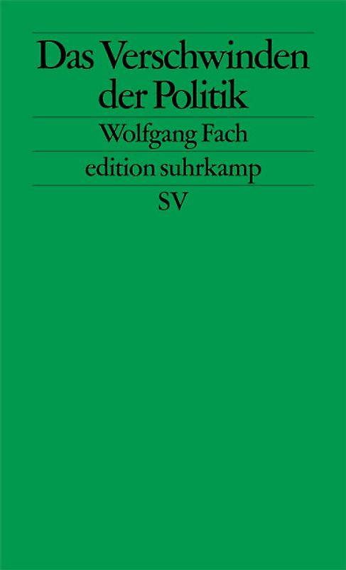 Das Verschwinden der Politik