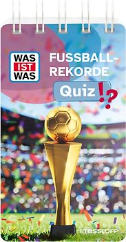 WAS IST WAS Quiz Fußball-Rekorde