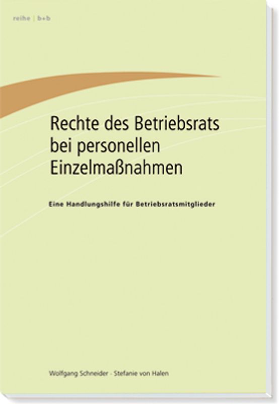 Rechte des Betriebsrats bei personellen Einzelmaßnahmen