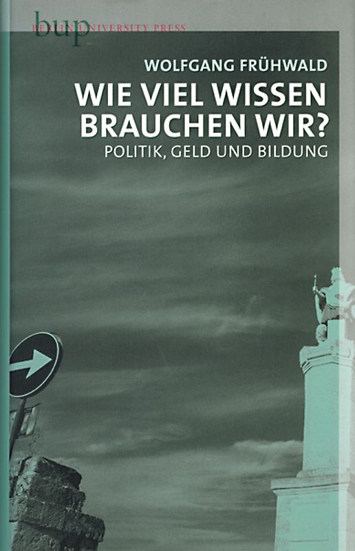 Wie viel Wissen brauchen wir?
