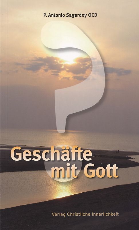 Geschäfte mit Gott?