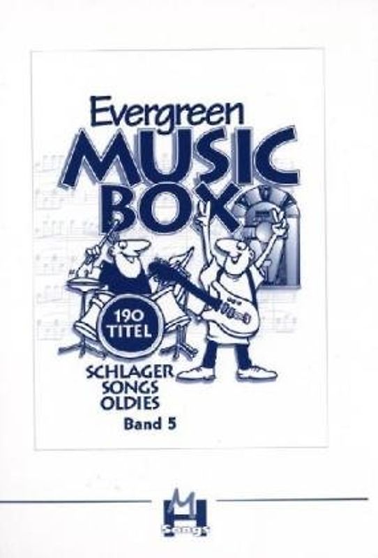 Evergreen-Musicbox. Grossausgabe