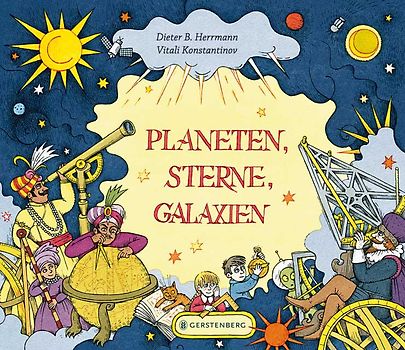 Planeten, Sterne, Galaxien