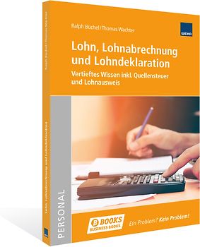 Lohn, Lohnabrechnung und Lohndeklaration