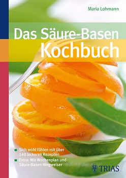 Das Säure-Basen-Kochbuch