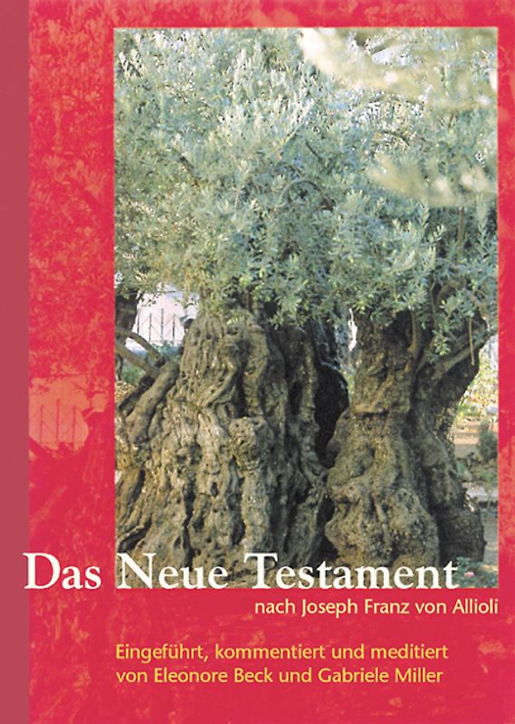 Das neue Testament nach Joseph Franz von Allioli