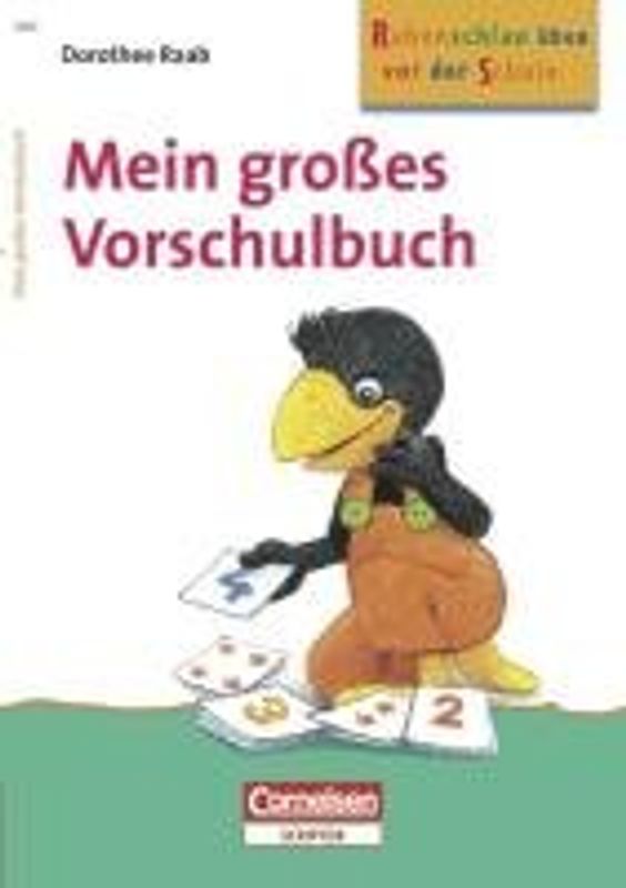 Rabenschlau üben vor der Schule - Mein großes Vorschulbuch
