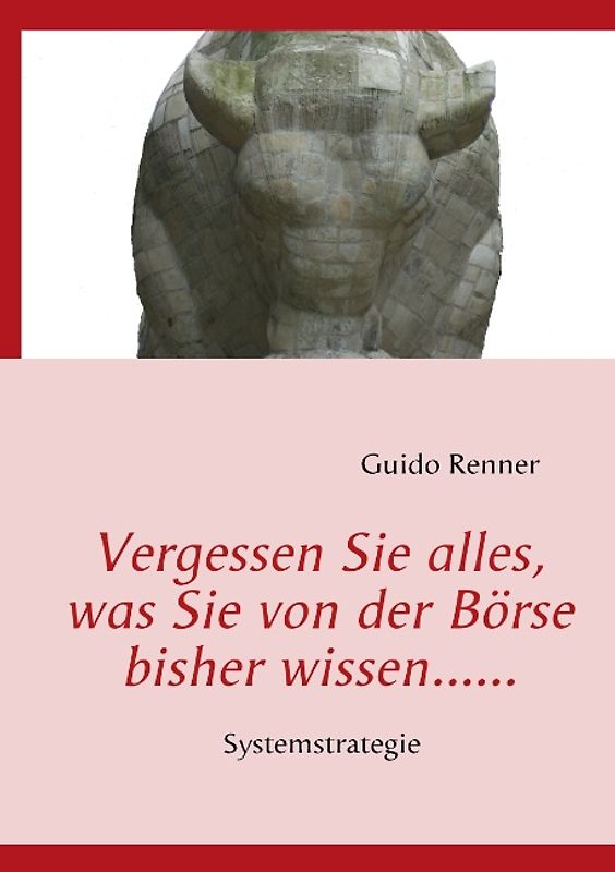 Vergessen Sie alles, was Sie von der Börse bisher wissen......