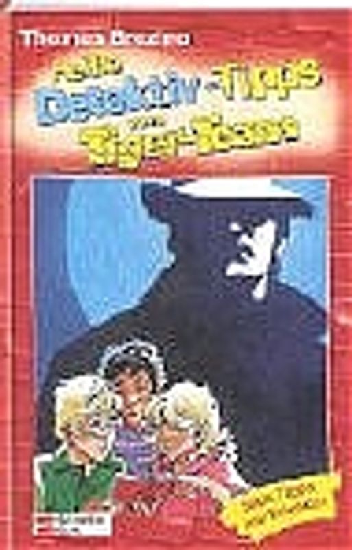 Heiße Detektiv-Tipps vom Tiger-Team