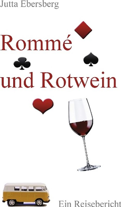 Rommé und Rotwein