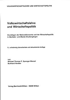 Volkswirtschaftslehre und Wirtschaftspolitik