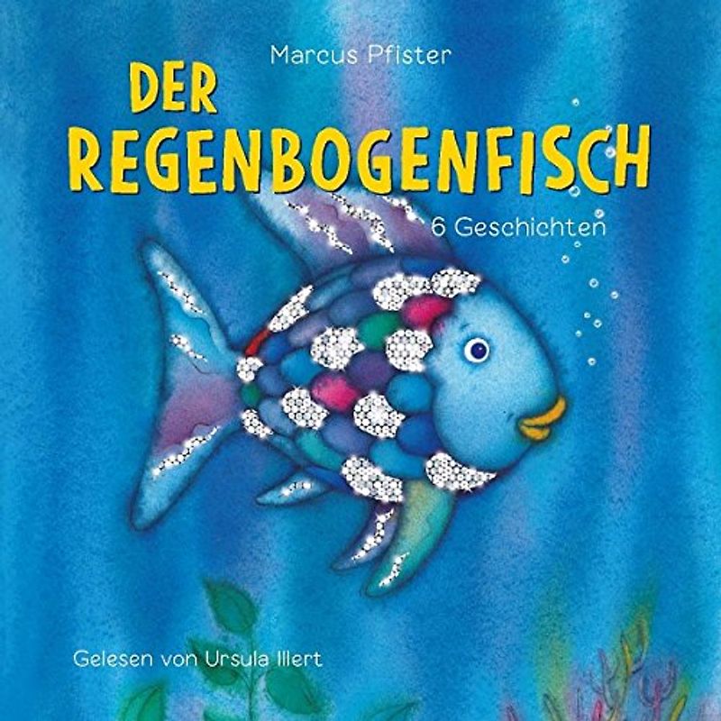 Der Regenbogenfisch - Marcus Pfister