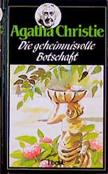 Die geheimnisvolle Botschaft