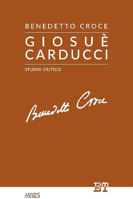 Giosuè Carducci. Studio critico