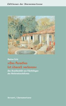 Das Paradies ist überall verloren