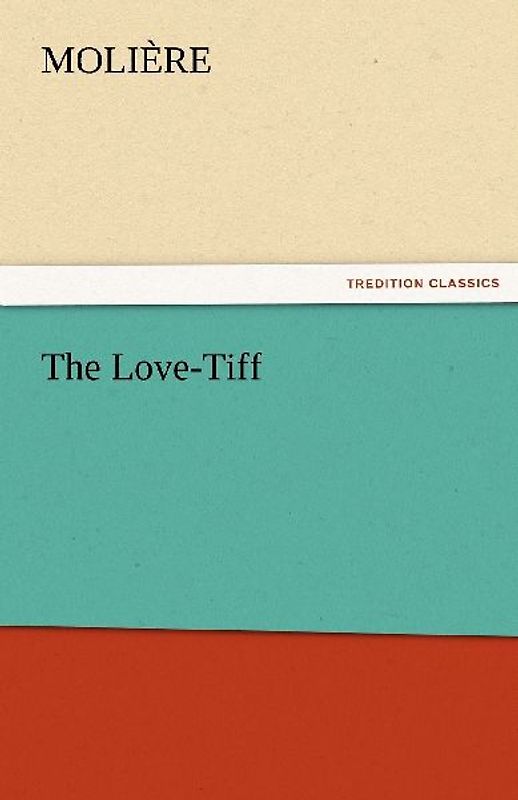 The Love-Tiff
