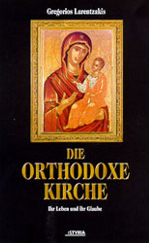 Die orthodoxe Kirche