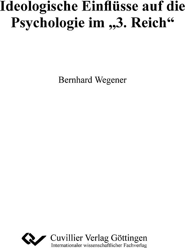 Ideologische Einflüsse auf die Psychologie im "3.Reich"