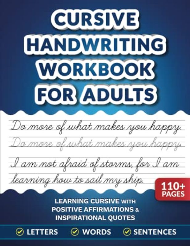 Cursive Handwriting Workbook for Adults: Learning Cursive with Positive Affirmations & Inspirational Quotes