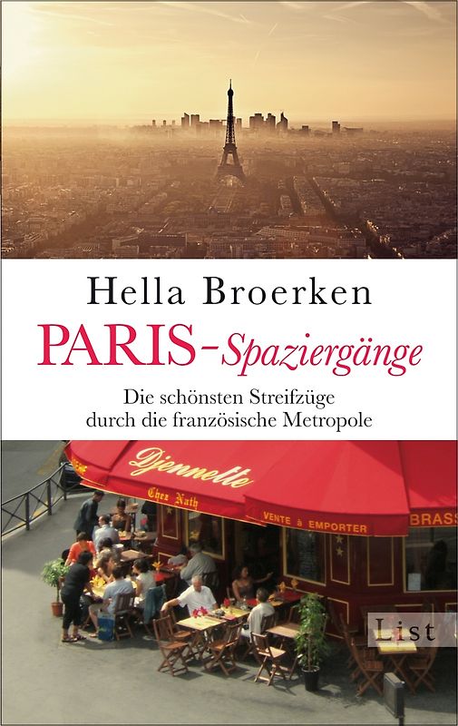 Paris-Spaziergänge. Die schönsten Streifzüge durch die französische Metropole