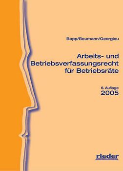 Arbeits- und Betriebsverfassungsrecht für Betriebsräte