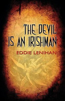 The Devil is an Irishman