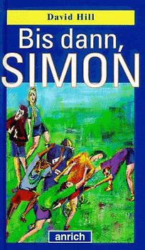 Bis dann, Simon