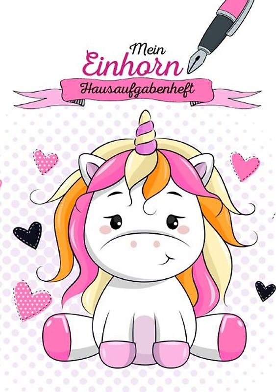 Mein Einhorn Hausaufgabenheft