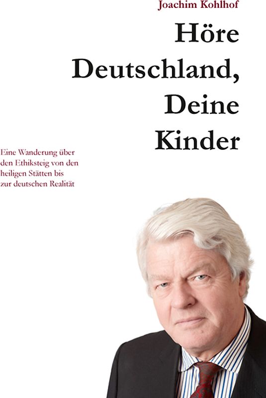 Höre Deutschland, Deine Kinder