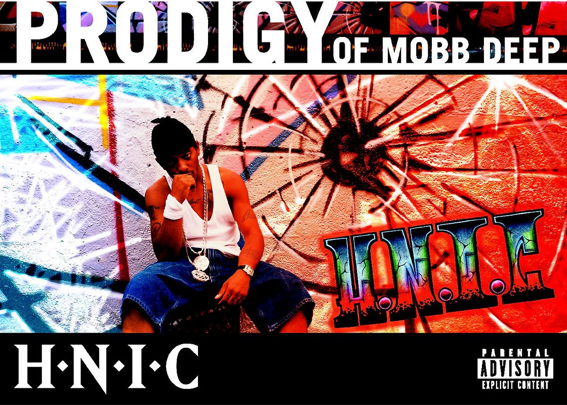 Prodigy of Mobb Deep - H.N.I.C