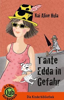 Tante Edda in Gefahr