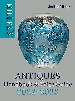 Miller's Antiques Handbook & Price Guide 2022-2023