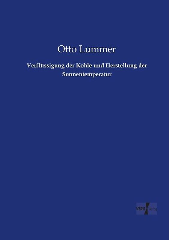 Verflüssigung der Kohle und Herstellung der Sonnentemperatur