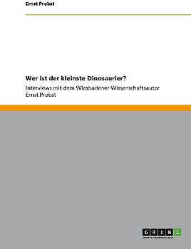 Wer ist der kleinste Dinosaurier?