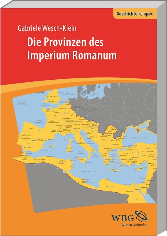 Die Provinzen des Imperium Romanum