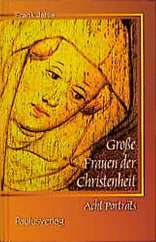 Grosse Frauen der Christenheit