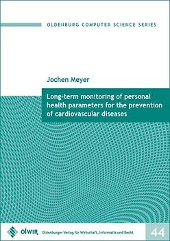 Long-term monitoring of personal health parameters for the prevention of cardiovascular diseases