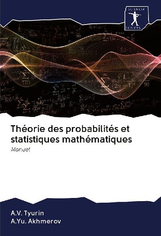 Théorie des probabilités et statistiques mathématiques